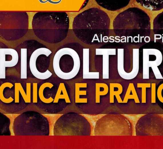 Apicoltura tecnica e pratica – Alessandro Pistoia