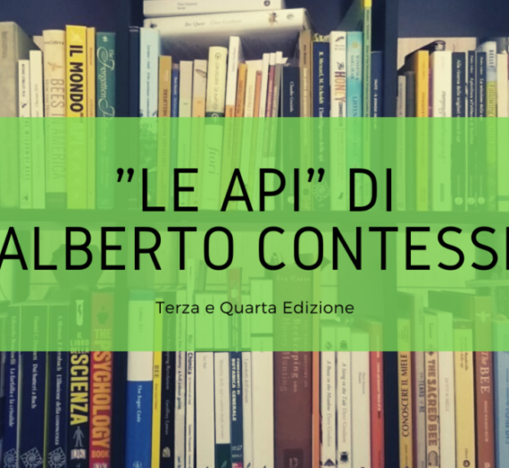 Le api. Biologia, allevamento, prodotti – Alberto Contessi