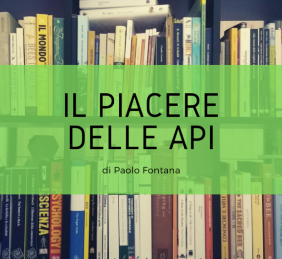 Il piacere delle api – Paolo Fontana