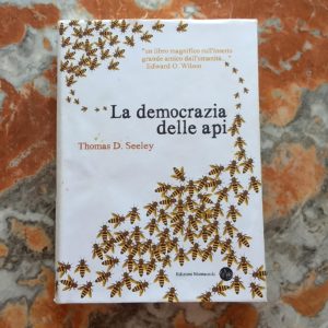 La democrazia delle api di Thomas Seeley (2) libri di apicoltura